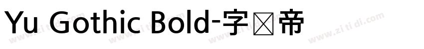 Yu Gothic Bold字体转换